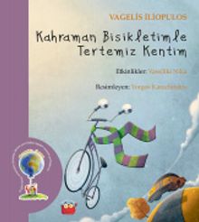Kahraman Bisikletimle Tertemiz Kentim
