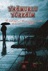 Yağmurlu Yüreğim