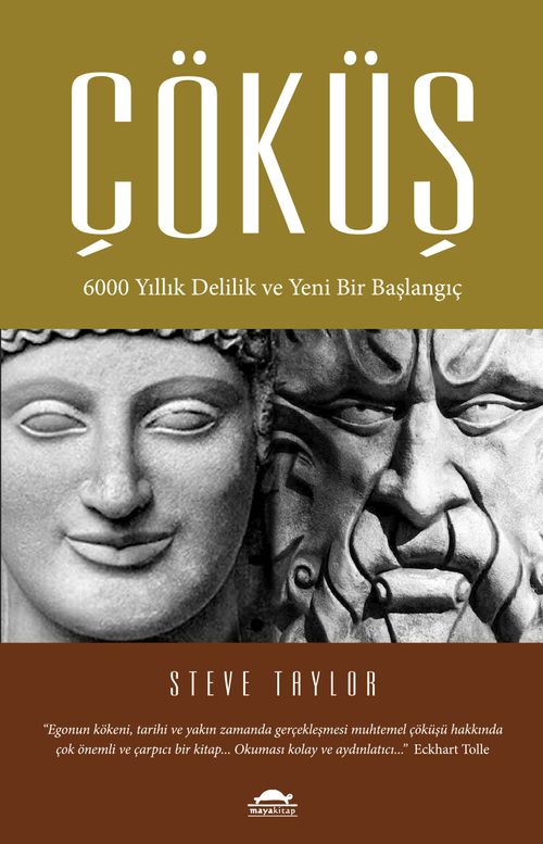 Çöküş & 6000 Yıllık Delilik ve Yeni Bir Başlangıç