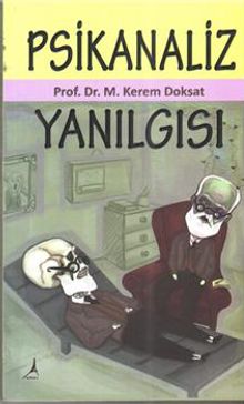 Psikanaliz Yanılgısı