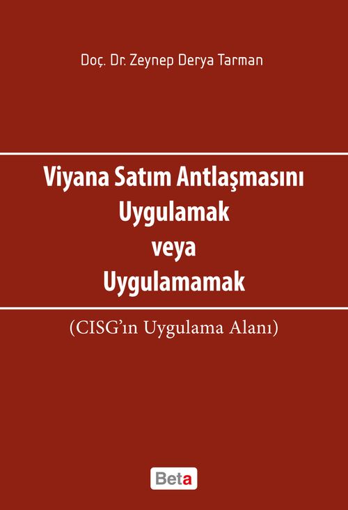Viyana Satım Antlaşmasını Uygulamak veya Uygulamamak