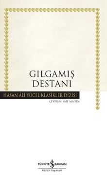 Gılgamış Destanı (Karton Kapak) - Sait Maden