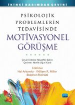 Psikolojik Problemlerin Tedavisinde Motivasyonel Görüşme
