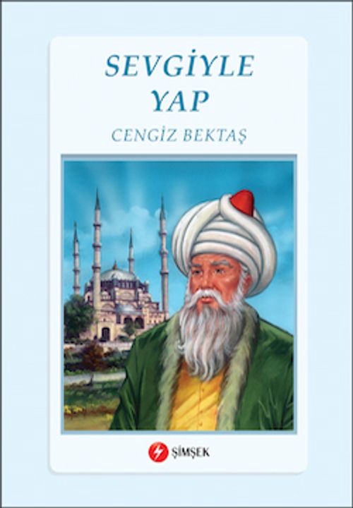 Sevgiyle Yap