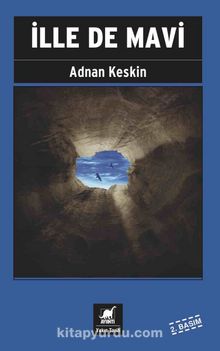 İlle de Mavi - Adnan Keskin