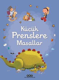 Küçük Prenslere Masallar