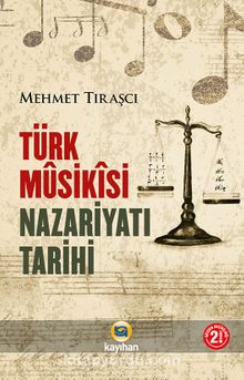 Türk Musikisi Nazariyatı Tarihi - Mehmet Tıraşçı
