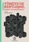 100 Soruda T&uuml;rkiye'de Kentleşme, Konut ve Gecekondu