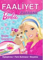 Barbie Moda Gösterisi Faaliyet Zamanı