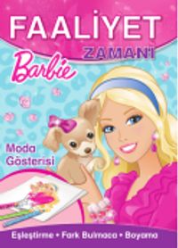 Barbie Moda Gösterisi Faaliyet Zamanı