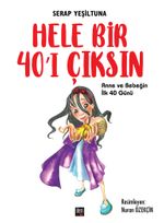 Hele Bir 40'ı Çıksın