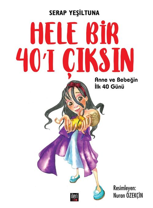 Hele Bir 40'ı Çıksın
