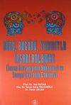 D&uuml;n&uuml;, Bug&uuml;n&uuml;, Yarınıyla İnsanı Anlamak (İnsan Davranışının K&ouml;kenleri ve Sosyal &Ccedil;evrenin Etkileri)