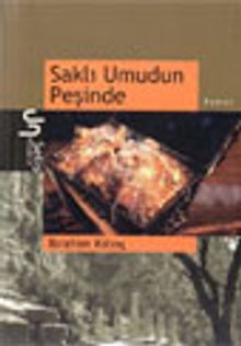 Saklı Umudun Peşinde