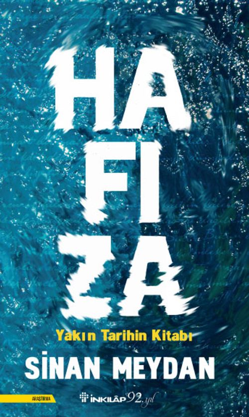 Hafıza & Yakın Tarihin Kitabı