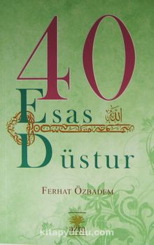 40 Esas Düstur - Ferhat Özbadem