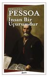 İnsan Bir U&ccedil;urumdur