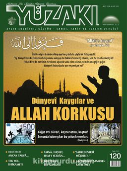 Yüzakı Aylık Edebiyat, Kültür, Sanat, Tarih ve Toplum Dergisi / Sayı:120 Şubat 2015