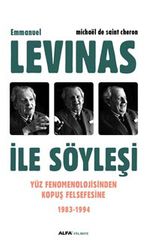 Emmanuel Levinas ile Söyleşi 