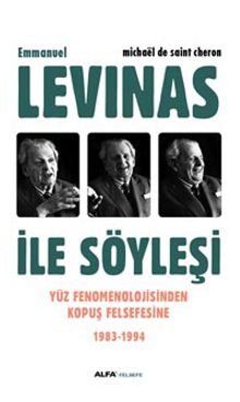Emmanuel Levinas ile Söyleşi 