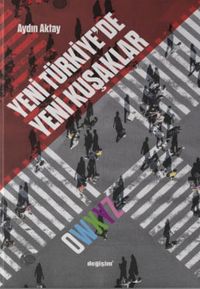 Yeni Türkiye'de Yeni Kuşaklar