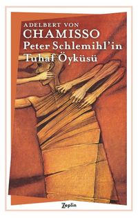 Peter Schlemihl'in Tuhaf Öyküsü