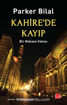 Kahire'de Kayıp - Parker Bilal