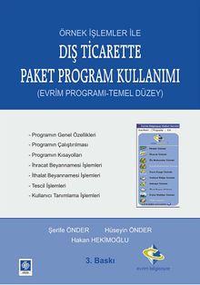 Örnek İşlemler İle Dış Ticarette Paket Program Kullanımı & (Evrim Programı-Temel Düzey)
