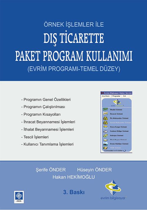 Örnek İşlemler İle Dış Ticarette Paket Program Kullanımı & (Evrim Programı-Temel Düzey)