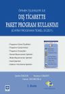 Örnek İşlemler İle Dış Ticarette Paket Program Kullanımı &amp; (Evrim Programı-Temel Düzey)