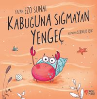 Kabuğuna Sığmayan Yengeç