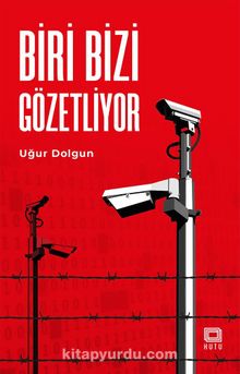 Biri Bizi Gözetliyor - Dr. Uğur Dolgun