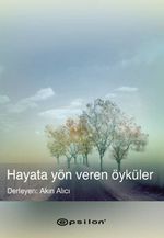 Hayata Yön Veren Öyküler