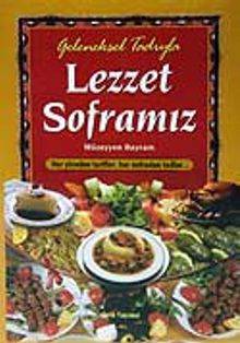 Geleneksel Lezzet Soframız (kuşe-ciltli)