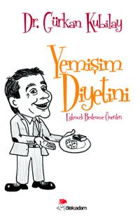 Yemişim Diyetini & Eğlenceli Beslenme Önerileri