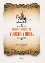 Hıstoıres Choısıes de Nasreddin Hodja (Fransızca Seçme Hikayeler Nasreddin Hoca)