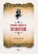 Histoıres Choısıes Du Seyahatname (Fransızca Seçme Hikayeler Seyahatname)