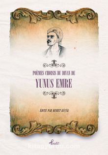 Poemes Choısıses du Divan De  Yunus Emre (Fransızca Seçme Hikayeler Yunus Emre) - Demet Küçük