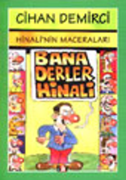 Hinali'nin Maceraları / Bana Derler Hinali