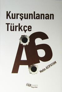 Kurşunlanan Türkçe