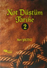 Not Düştüm Tarihe 2