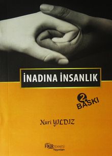 İnadına İnsanlık