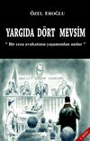 Yargıda D&ouml;rt Mevsim
