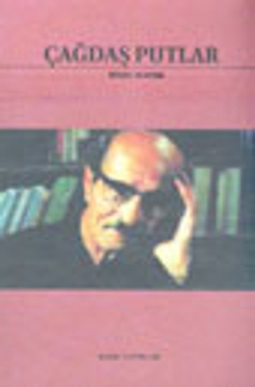Çağdaş Putlar