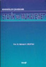 Mühendisler için Mekanik Statik ve Mukavemet