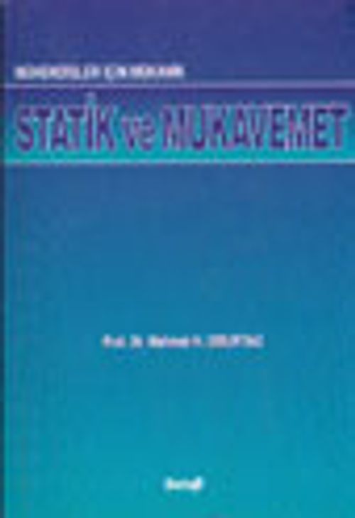 Mühendisler için Mekanik Statik ve Mukavemet