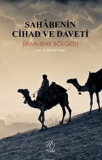 Sahabenin Cihad ve Daveti (İran-Irak Bölgesi)