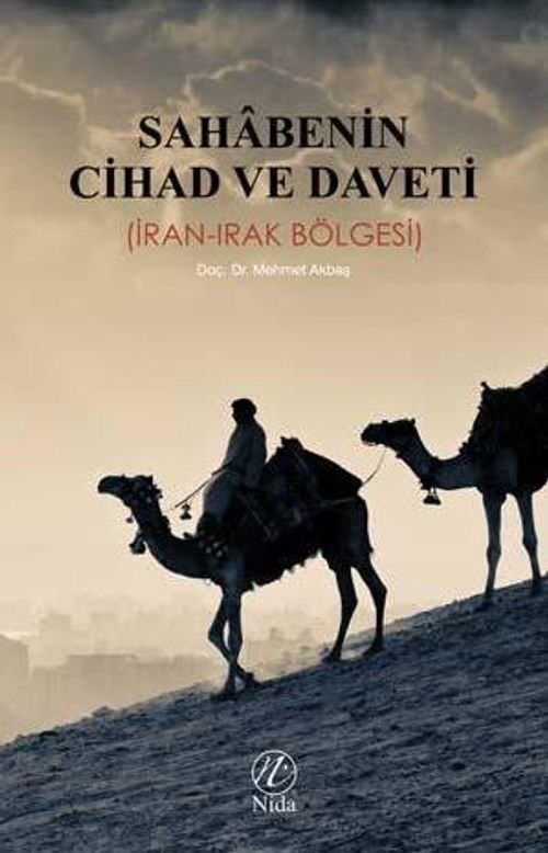 Sahabenin Cihad ve Daveti (İran-Irak Bölgesi)