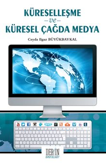 Küreselleşme ve Küresel Çağda Medya