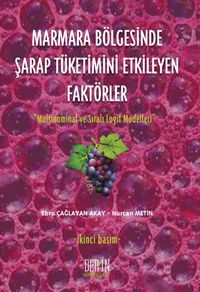 Marmara Bölgesinde Şarap Tüketimini Etkileyen Faktörler